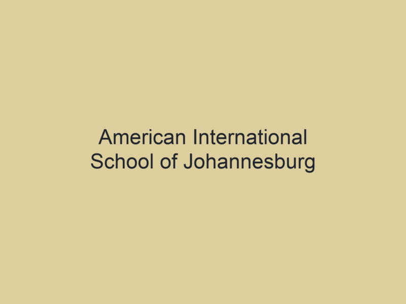 American International School of Johannesburg