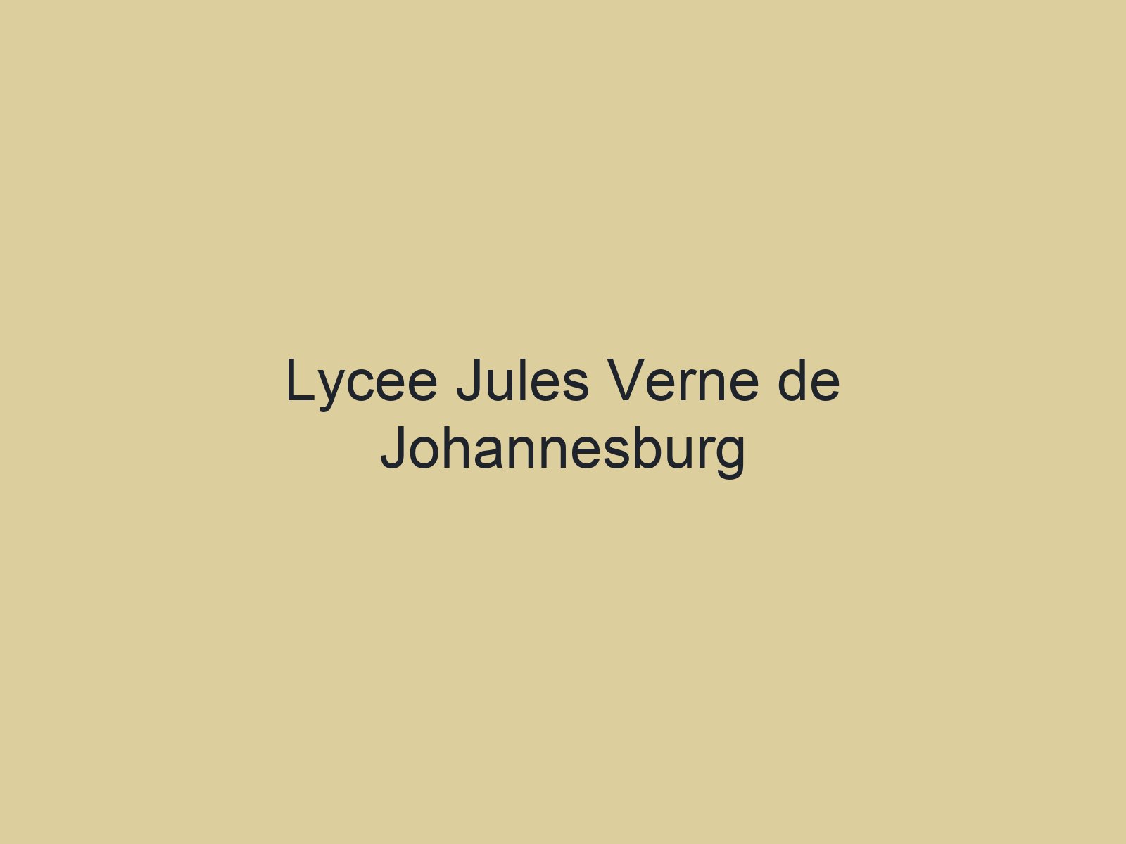 Lycee Jules Verne de Johannesburg