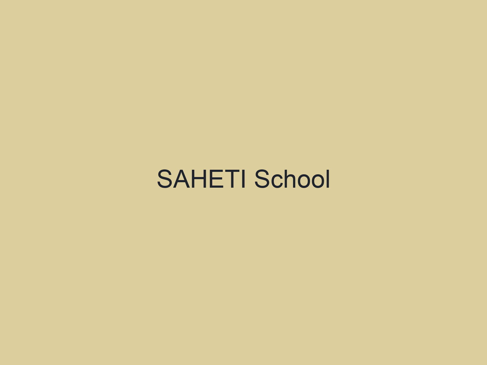 SAHETI School