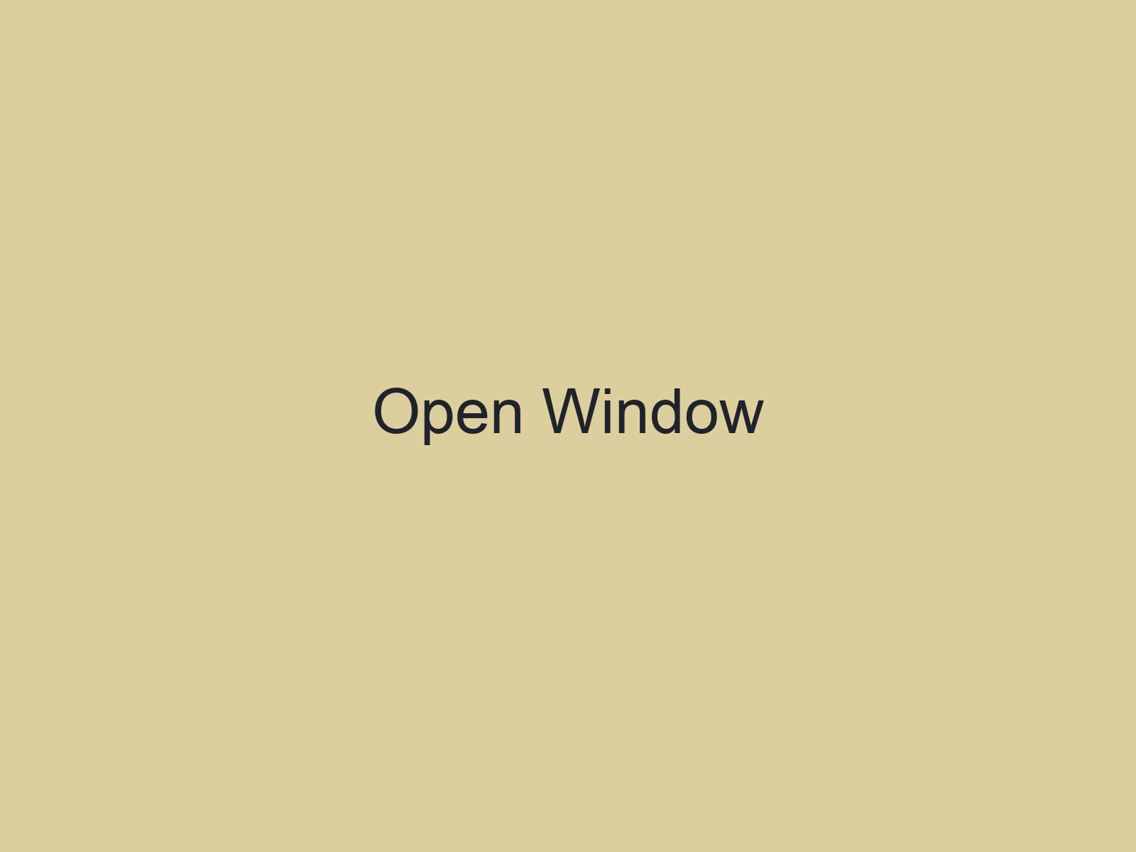Open Window